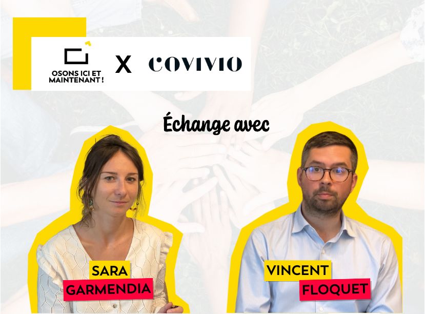 OIM X Covivio : Sara Garmendia et Vincent Floquet